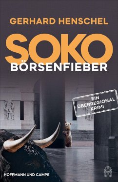 SoKo Börsenfieber - Henschel, Gerhard