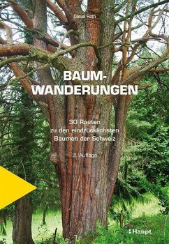 Baumwanderungen - Roth, Daniel