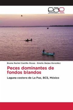 Peces dominantes de fondos blandos - Castillo-Rosas, Bruma Rachel;Barjau-Gonzalez, Emelio