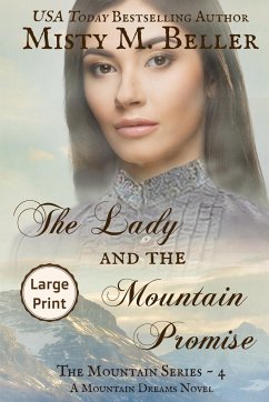 The Lady and the Mountain Promise - Beller, Misty M.
