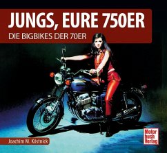 Jungs, Eure 750er - Köstnick, Joachim M.