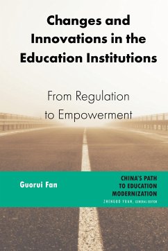 Changes and Innovations in the Education Institutions - Fan, Guorui