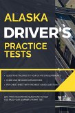 Alaska Driver's Practice Tests (DMV Practice Tests) (eBook, ePUB)