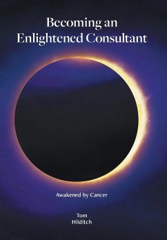 Becoming an Enlightened Consultant - Hilditch, Tom
