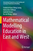 Mathematical Modelling Education in East and West