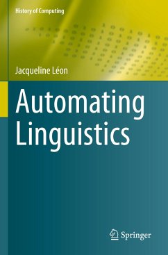 Automating Linguistics - Léon, Jacqueline