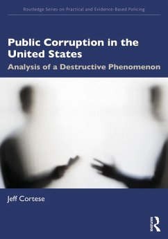 Public Corruption in the United States (eBook, PDF) - Cortese, Jeff