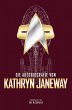Die Autobiografie von Kathryn Janeway - Bild 1