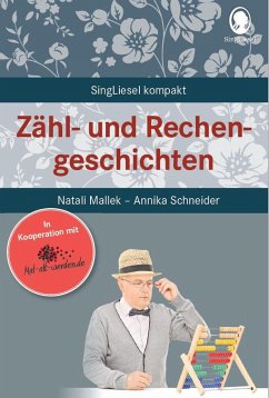 Zähl- und Rechengeschichten - Mallek, Natali;Schneider, Annika