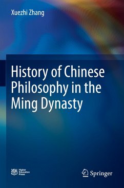 History of Chinese Philosophy in the Ming Dynasty - Zhang, Xuezhi