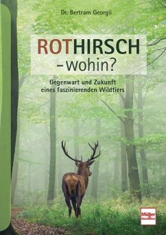 Rothirsch - wohin? - Georgii, Bertram