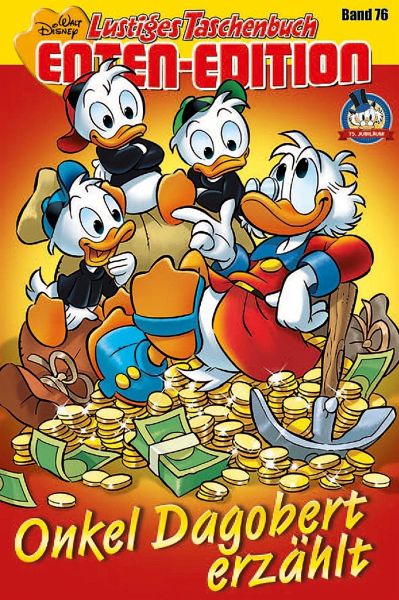 Lustiges Taschenbuch Enten-Edition 76 Lustiges Taschenbuch Enten-Edition 76