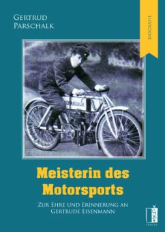 Meisterin des Motorsports - Parschalk, Gertrud