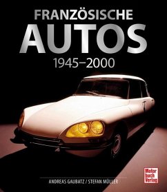 Französische Autos - Gaubatz, Andreas;Müller, Stefan