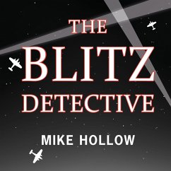 The Blitz Detective (MP3-Download) - Hollow, Mike