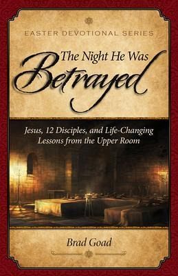 The Night He Was Betrayed (eBook, ePUB) The Night He Was Betrayed (eBook, ePUB)