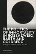 The Politics of Immortality in... - Bild 1