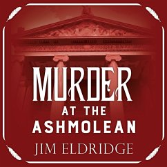Murder at the Ashmolean (MP3-Download) - Eldridge, Jim