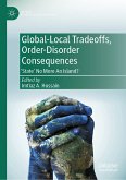 Global-Local Tradeoffs, Order-Disorder Consequences (eBook, PDF)