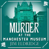Murder at the Manchester Museum (MP3-Download)