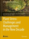 Plant Stress: Challenges and Management in the New Decade (eBook, PDF)