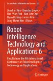 Robot Intelligence Technology and Applications 6 (eBook, PDF)