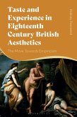 Taste and Experience in Eighteenth-Century British Aesthetics (eBook, ePUB)