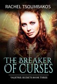 The Breaker of Curses (Valkyrie Secrets, #3) (eBook, ePUB)