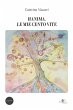 Hanima. Le mie cento vite (eBook, ePUB) - Bild 1