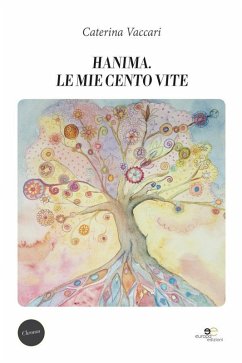 Hanima. Le mie cento vite (eBook, ePUB) - Vaccari, Caterina