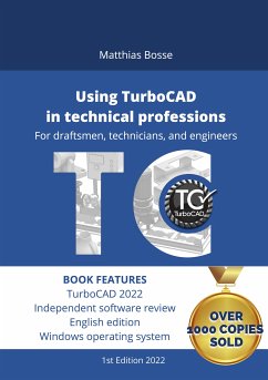 Using TurboCAD in technical professions (eBook, ePUB) - Bosse, Matthias