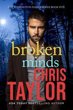 Broken Minds (The Barrington Family Series, #5) (eBook, ePUB) - Taylor, Chris