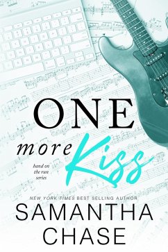 One More Kiss (Band on the Run, #1) (eBook, ePUB) - Chase, Samantha