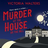 Murder at the House on the Hill (MP3-Download)