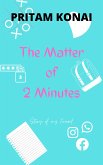 The Matter of Two Minutes (eBook, ePUB)