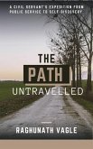 The Path Untraveled (eBook, ePUB)