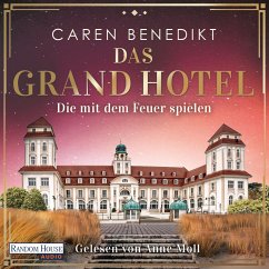 Das Grand Hotel - Die mit dem Feuer spielen (MP3-Download) - Benedikt, Caren