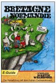 Frankreich Bretagne/Normandie inklusive Kanalinseln (eBook, ePUB)