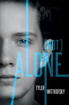 (Not) Alone (eBook, ePUB) - Wittkofsky, Tyler