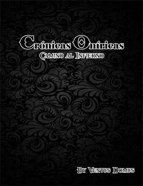Crónicas Oníricas, Camino al Infierno (eBook, ePUB)