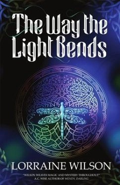The Way The Light Bends (eBook, ePUB) - Wilson, Lorraine