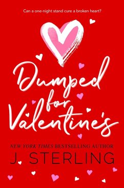 Dumped for Valentine's (Fun for the Holiday's) (eBook, ePUB) - Sterling, J.