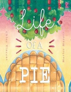 Cover Life of a Pie (eBook, ePUB)