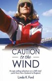 Caution To The Wind (eBook, ePUB)
