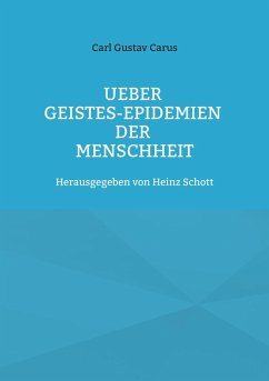 Ueber Geistes-Epidemien der Menschheit (eBook, ePUB)