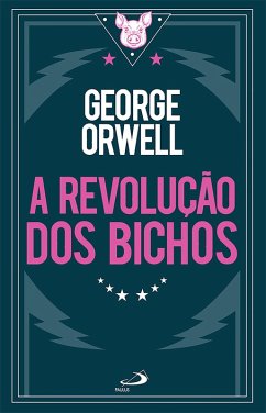 Cover A Revolução dos Bichos (eBook, ePUB)