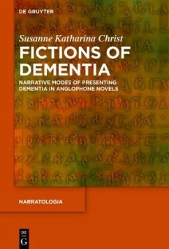 Fictions of Dementia - Christ, Susanne Katharina