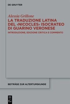 La traduzione latina del 'Nicocles' isocrateo di Guarino Veronese - Grillone, Alessia