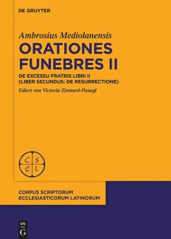 Orationes funebres II - Mediolanensis, Ambrosius