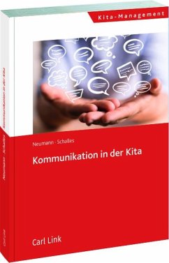 Kommunikation in der Kita - Neumann, Ursula;Schalles, Kerstin